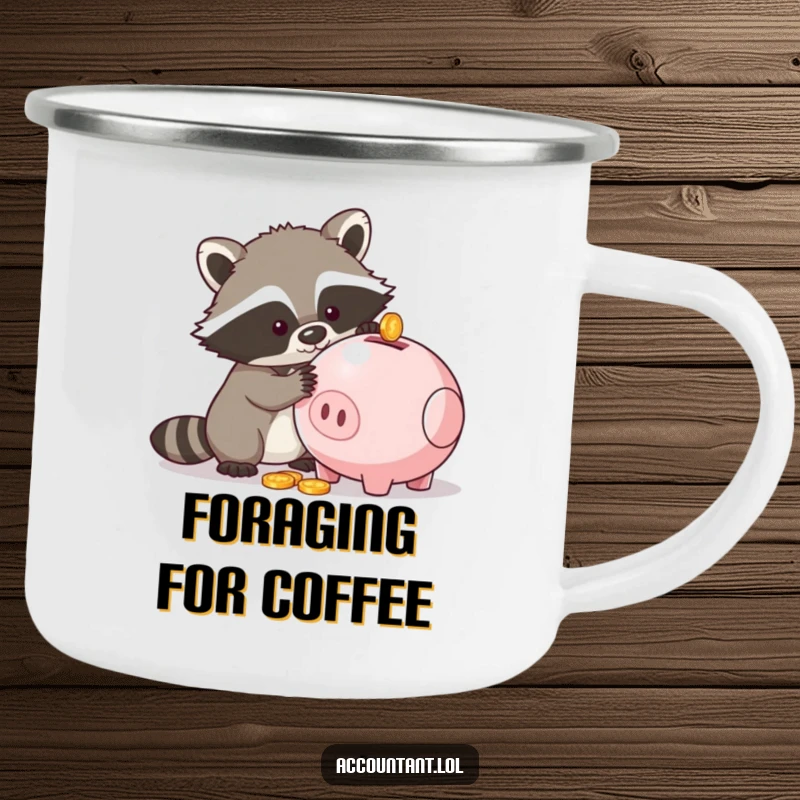 Funny camping mug illustrating a raccoon trying to get coins from a piggy bank, symbolizing adventure and mischief.