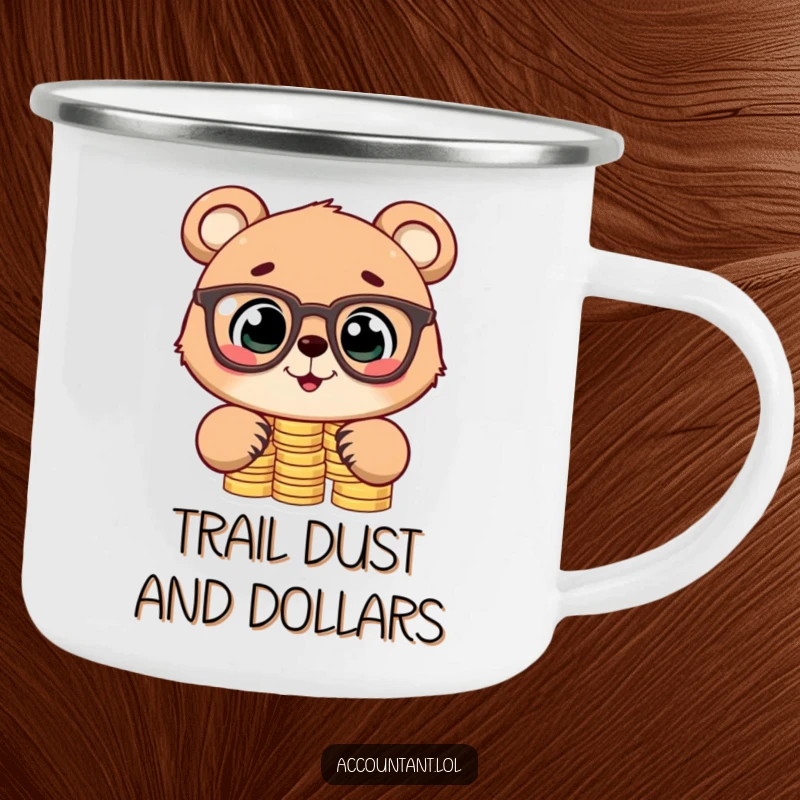 Funny camping mug with a cute bear cub in glasses stacking coins, ideal for outdoor enjoyment and humorous financial motivation.