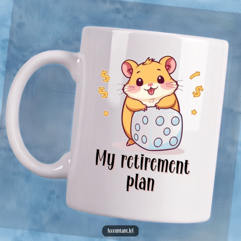 Funny hamster mug depicting a chubby hamster enthusiastically rolling a giant dice filled with dollar signs, symbolizing luck and fortune.