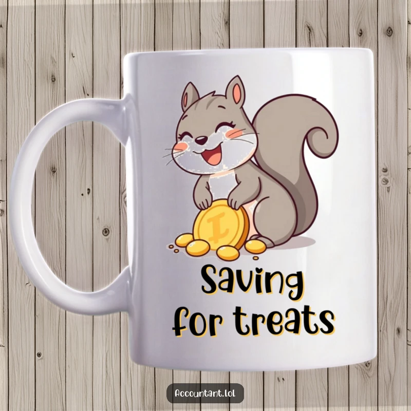 Funny Squirrel Mug: A delighted squirrel joyfully buries a massive golden coin, representing wealth and happiness.