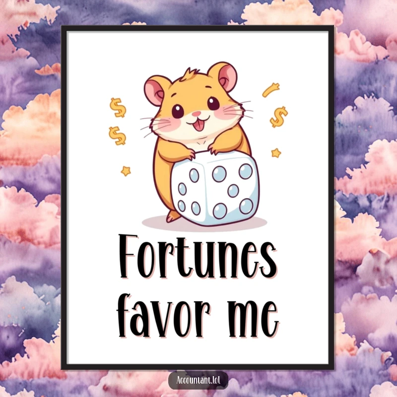 Funny digital art print of a chubby hamster enthusiastically rolling a giant dice covered in dollar signs, symbolizing playful financial dreams.