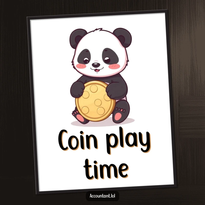 Funny panda digital art print of a playful panda bouncing a large coin, symbolizing fun and fortune.
