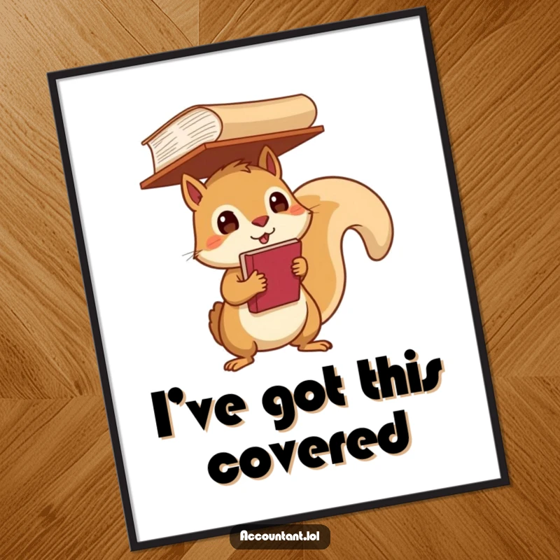 Funny Digital Art Print of a determined squirrel balancing a ledger, a humorous printable.