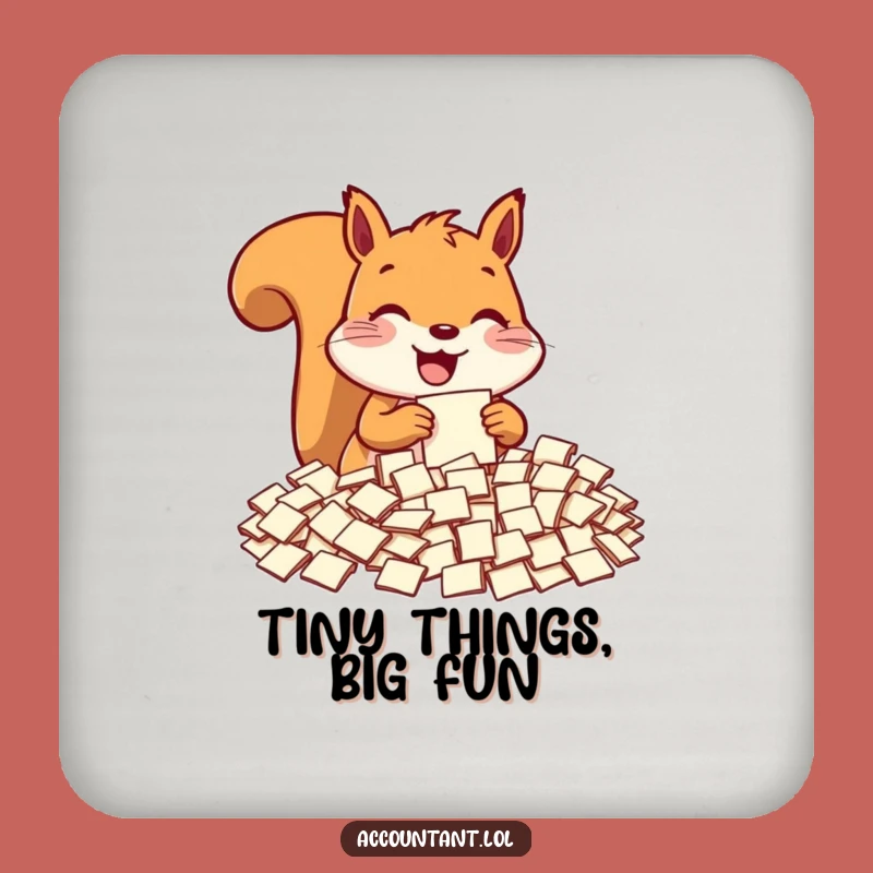 Funny Squirrel Drink Coaster - Protect Surfaces With Organized Humor