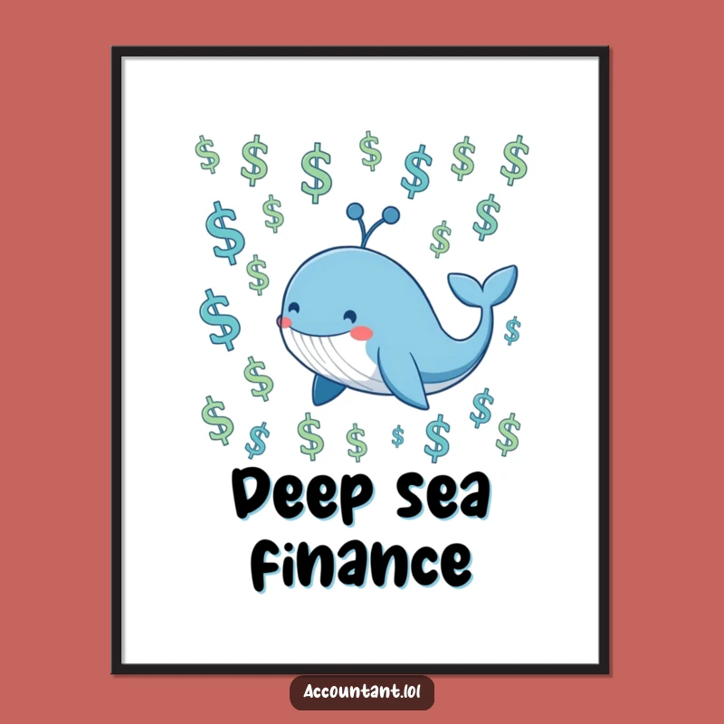 Funny Whale Investor Poster - Happy Blue Whale Art, Hilarious Wall Decor Gift Idea