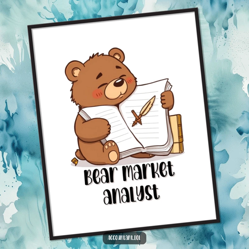 Funny determined brown bear scribbling furiously on a large ledger with a quill, displayed as motivational art.