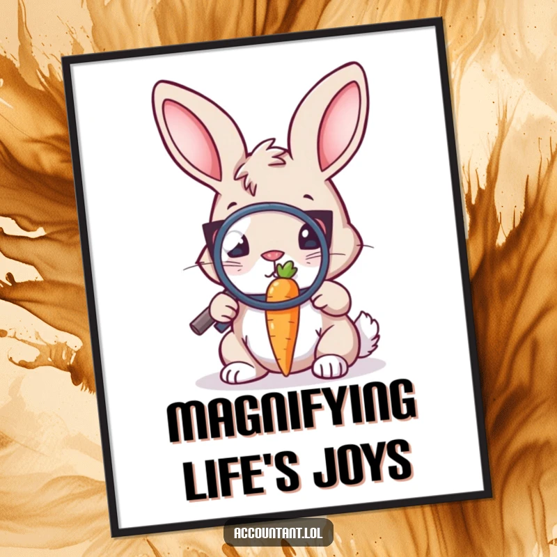 Funny Bunny Auditor Poster: A bunny auditor with a magnifying glass zeroes in on a minuscule carrot, detailing every aspect.