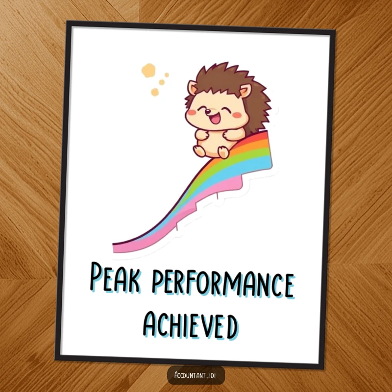 Funny hedgehog poster illustrating a happy hedgehog sliding down a rainbow chart, a humorous depiction of success and relief.