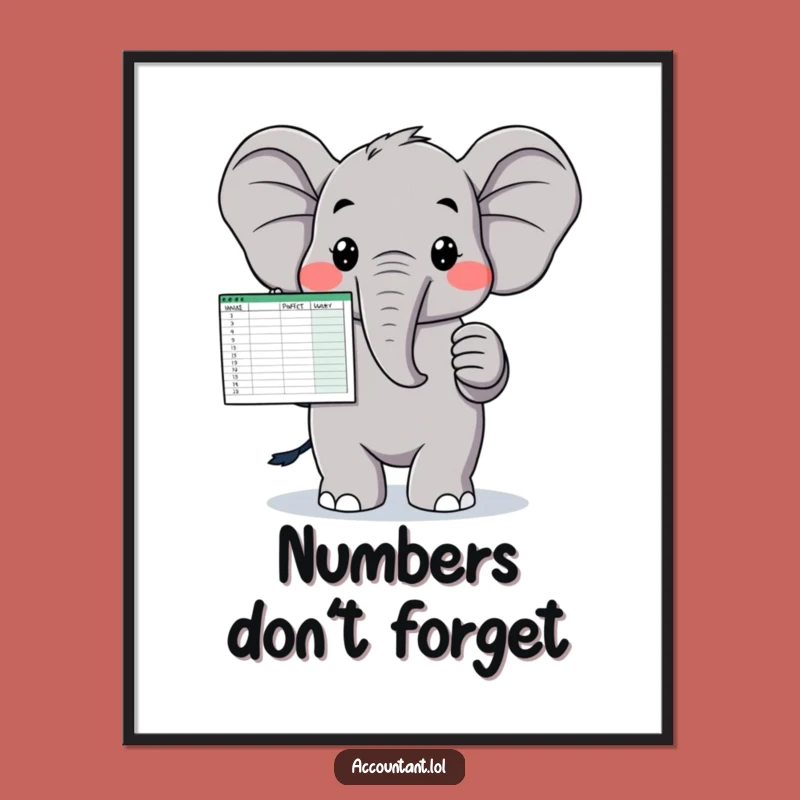 Funny Elephant Spreadsheet Poster - Hilarious Wall Art for the Detail-Oriented!