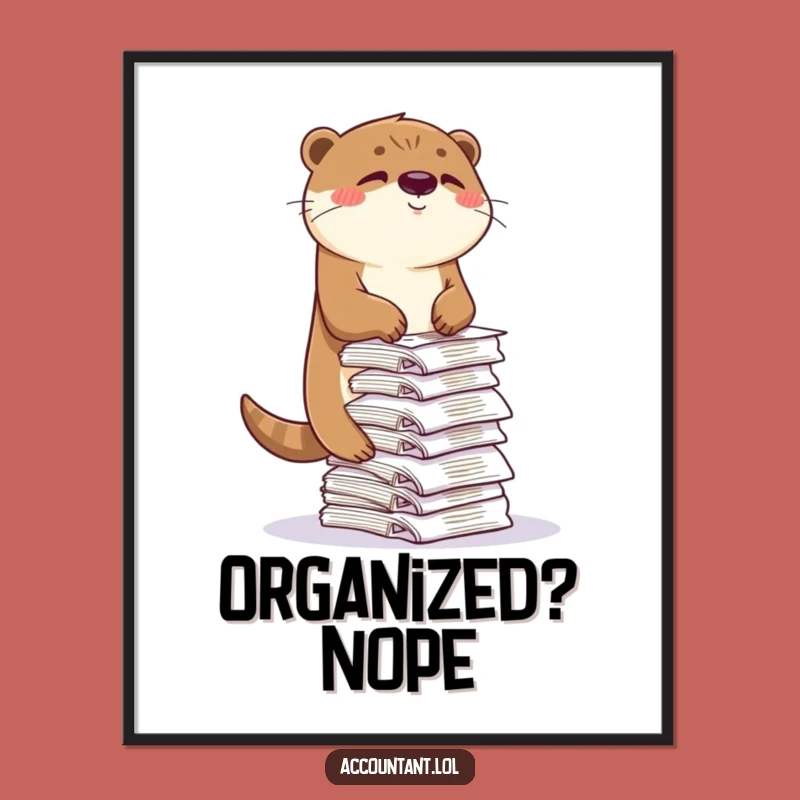 Funny Otter Receipt Art Print - Hilarious Wall Decor for Home or Office