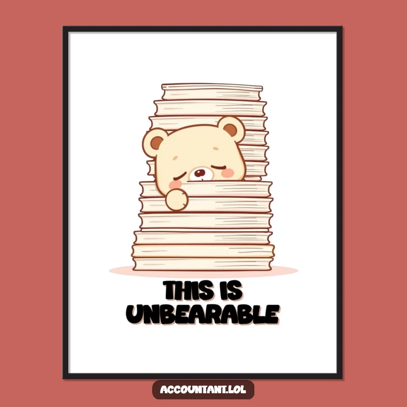 Funny Sleepy Bear Papers Poster: Cub Art - Hilarious Wall Decor!