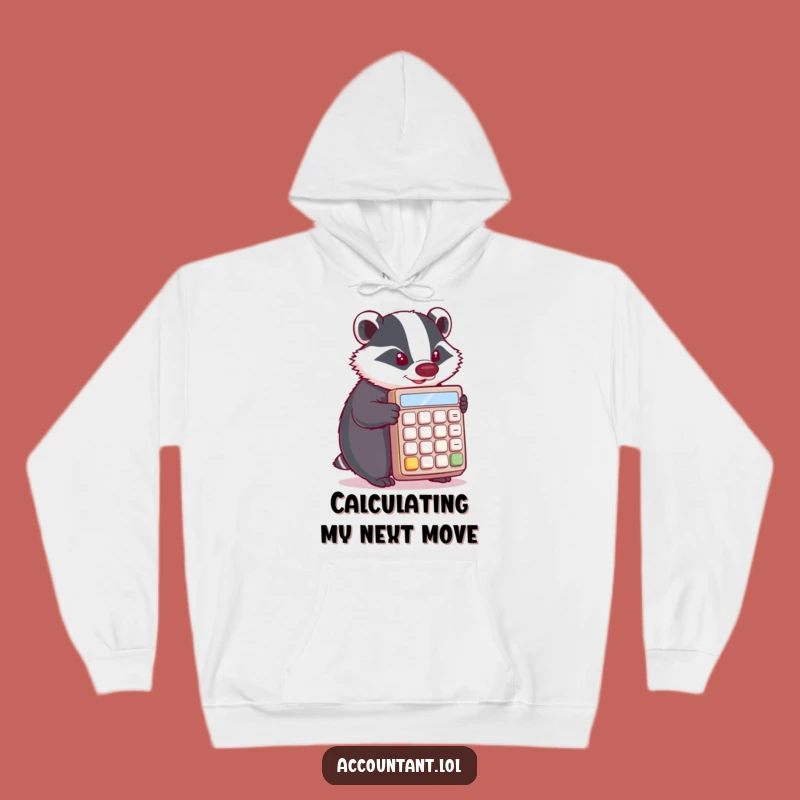 Funny Badger Focus Hoodie: Warm Up with This Calculator Pushing Badger