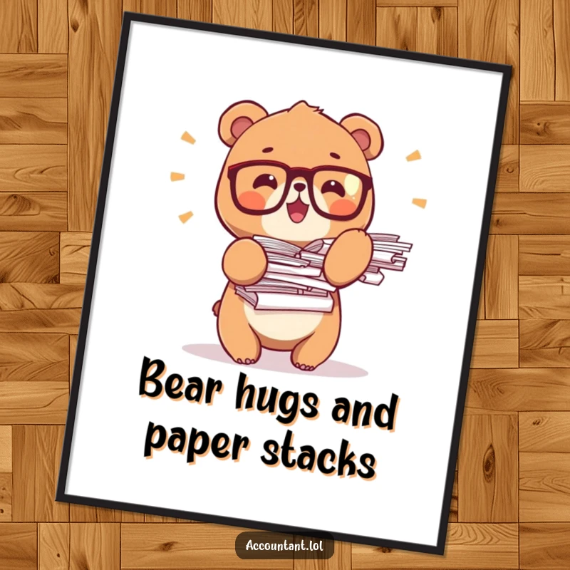 Funny Free Printable Wall Art: Tiny bear wearing glasses excitedly balancing stacks of papers, whimsical office decor, downloadable art.