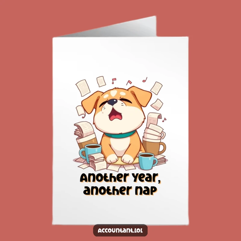 Free Printable Birthday Card: Sleepy Dog Coffee Overload Funny Downloadable Gift