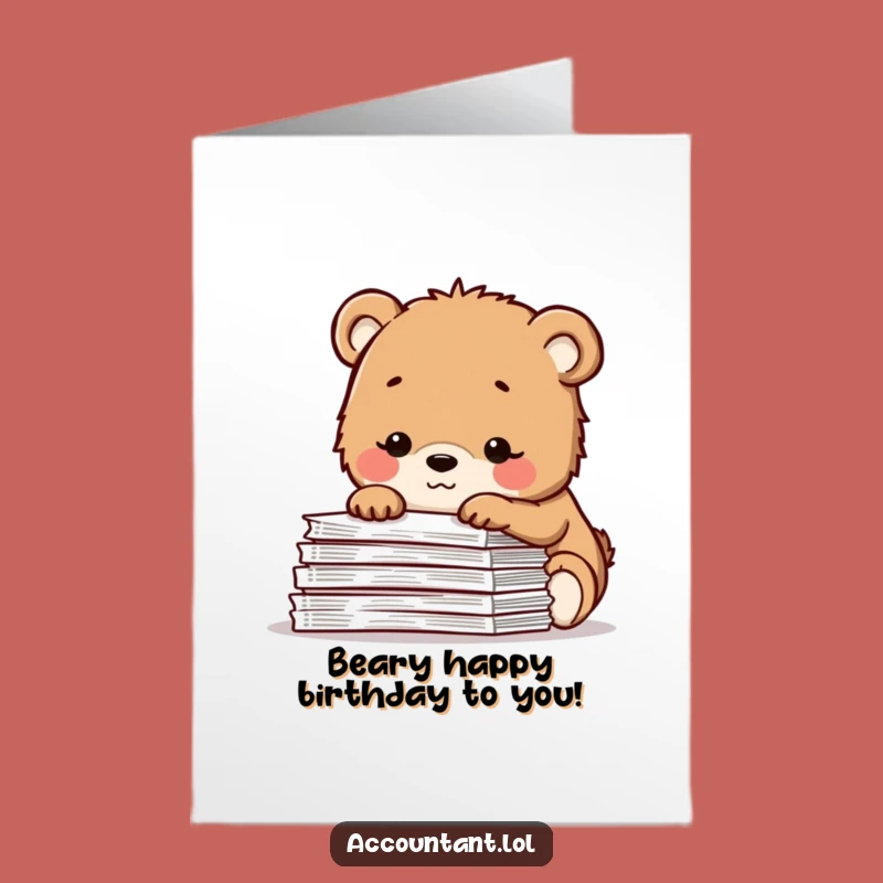 Free Printable Funny Bear Birthday Card: Spreadsheet Smile DL Card
