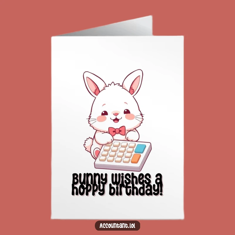 Free Printable Bunny Birthday Card: Funny Downloadable Gift for Accountants and Math Lovers