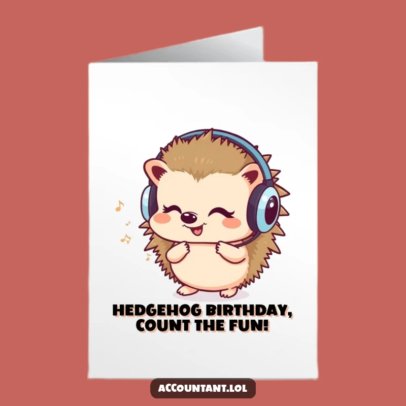 Free Printable Birthday Card: Hedgehog Counts Cash Funny Downloadable Gift