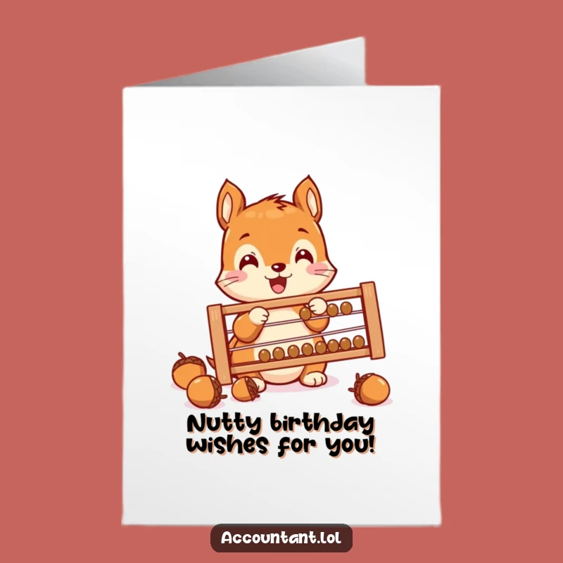 Free Printable Funny Squirrel Birthday Card: Count Your Blessings with This Hilarious Downloadable Gift!