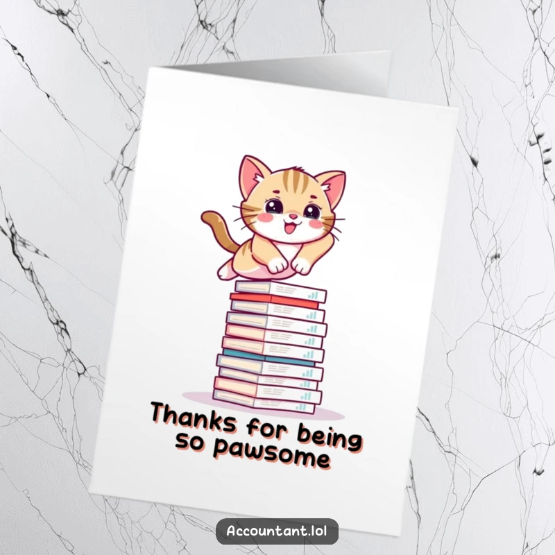 Funny Free Printable kitten card where a cute cat leaps over financial reports, expressing thanks.