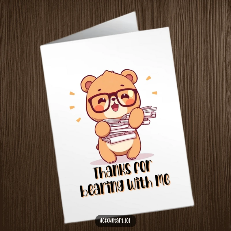 Funny Free Printable Thank You Card: Bear with glasses excitedly balancing stacks of papers, expressing thanks, office helper.