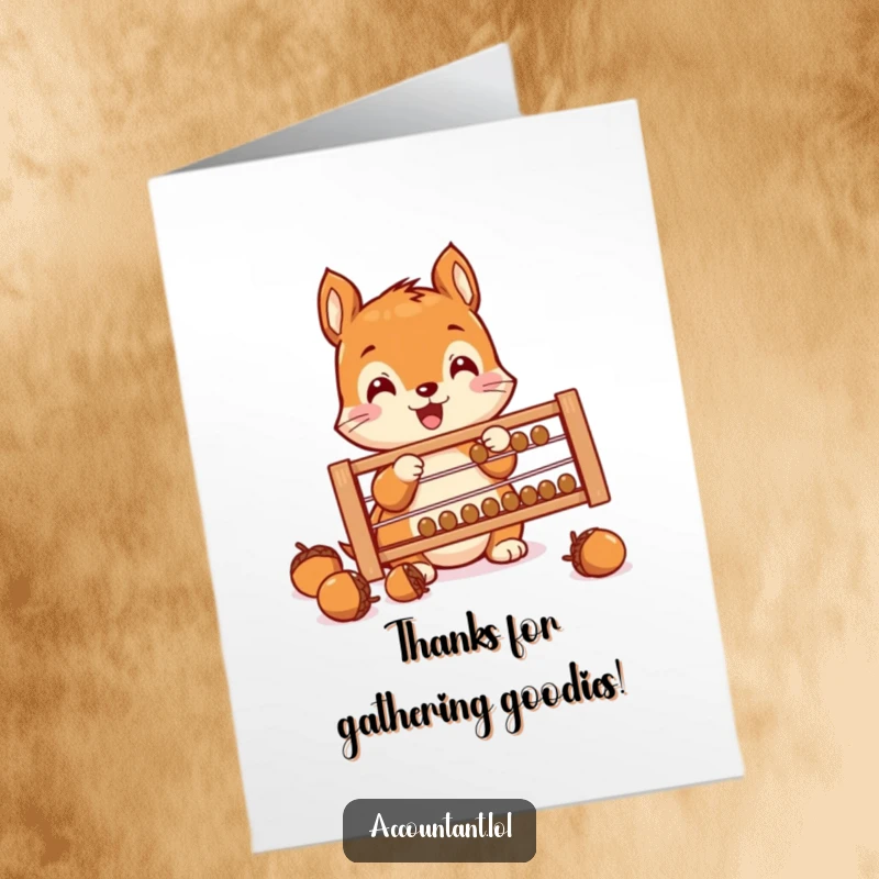 Funny Free Printable Thank You Card: A happy squirrel uses an abacus to count acorns, expressing thanks.