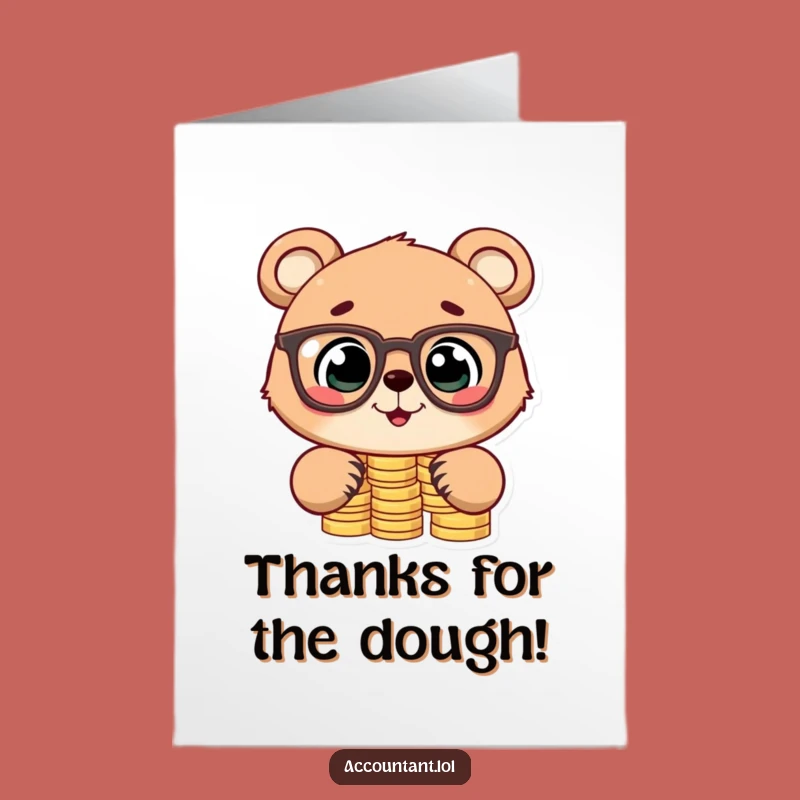Free Printable Thank You Card: Funny Bear Cub Stacking Coins Gratitude, Downloadable Humorous Gift