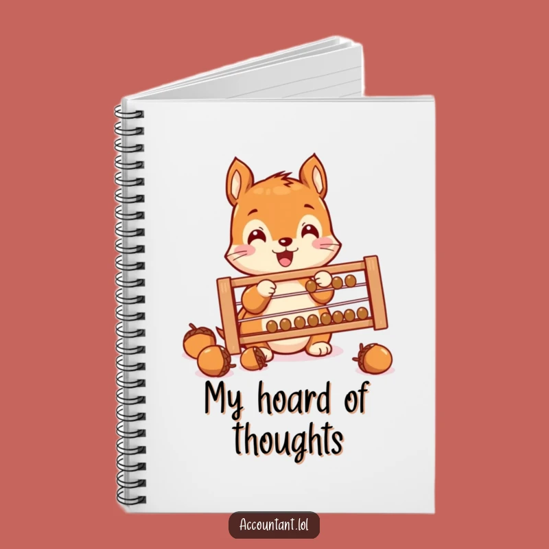 Funny Squirrel Saver Notebook: Hilarious Acorn Counting Journal for Budgeting
