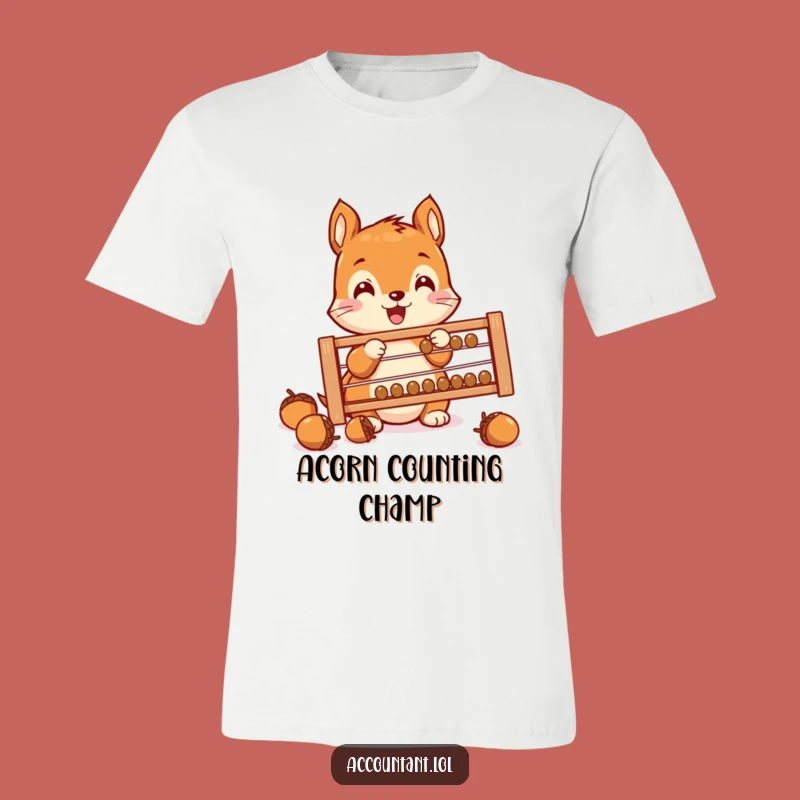 Funny Squirrel Saver T-Shirt: Hilarious Acorn Counting Tee for Squirrel Lovers