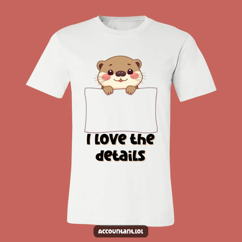 Funny Otter Spreadsheet T-Shirt: Embrace Your Inner Data Nerd