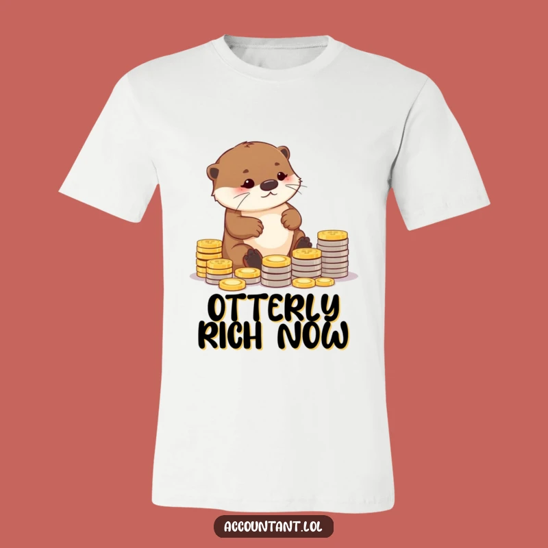 Funny Otter T-Shirt: Hilarious Coin Arranging Tee for Savers
